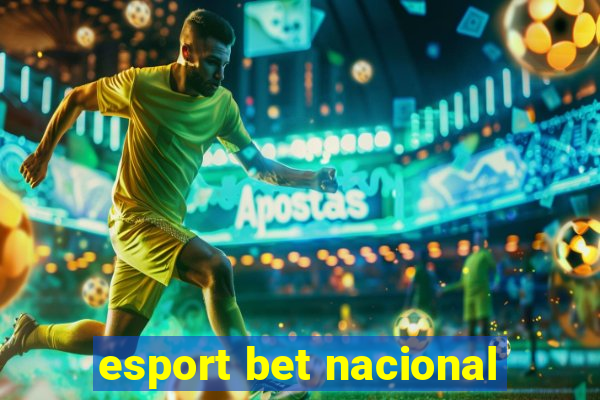 esport bet nacional